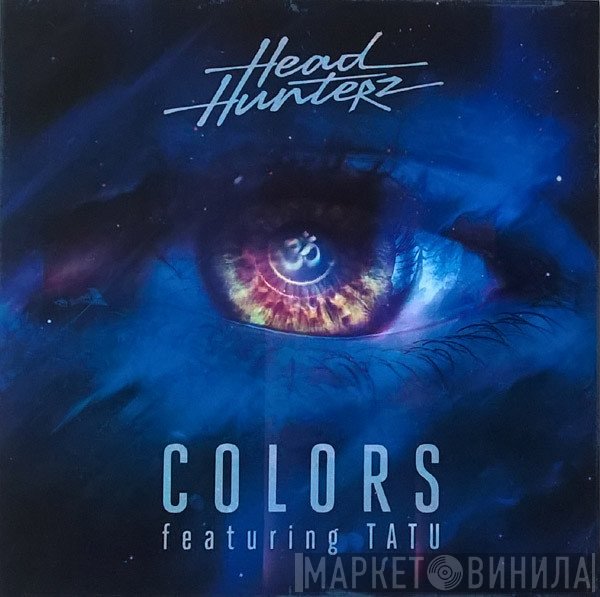 Headhunterz Featuring Tatu   - Colors