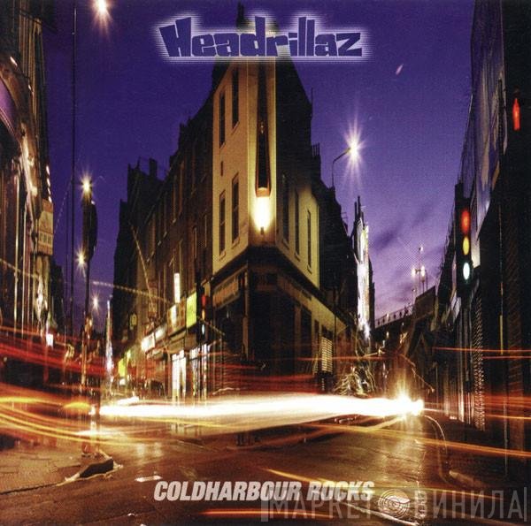 Headrillaz - Coldharbour Rocks