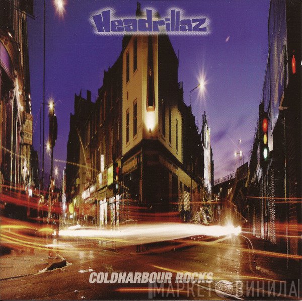 Headrillaz  - Coldharbour Rocks