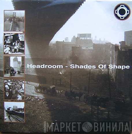 Headroom - Shades Of Shape