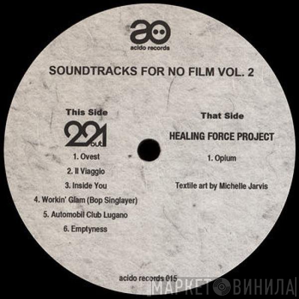 Healing Force Project, 291out - Soundtracks For No Film Vol. 2