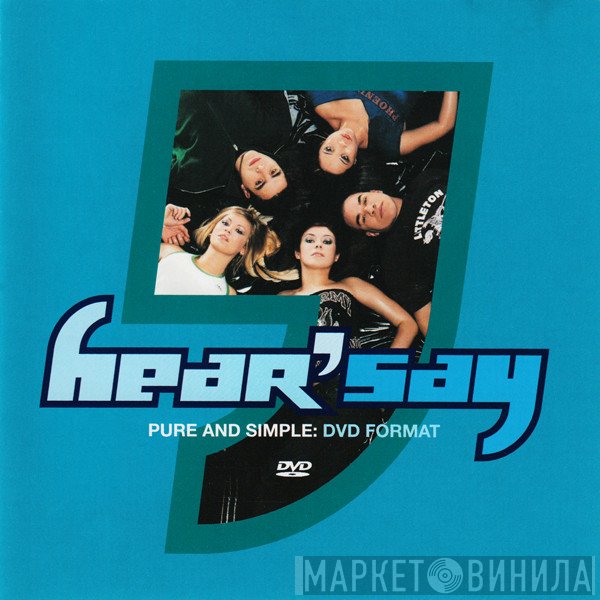 Hear'Say - Pure And Simple