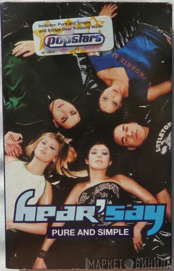 Hear'Say - Pure And Simple
