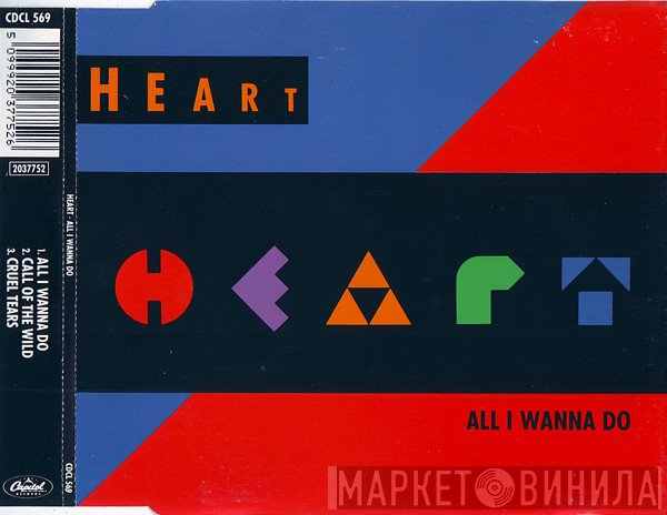 Heart - All I Wanna Do