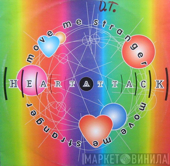 Heart Attack  - Move Me Stranger