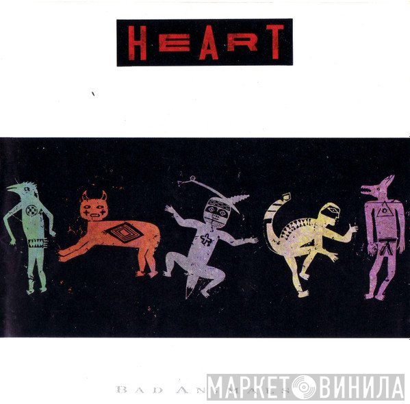 Heart - Bad Animals