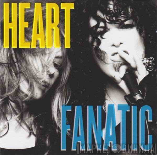 Heart  - Fanatic