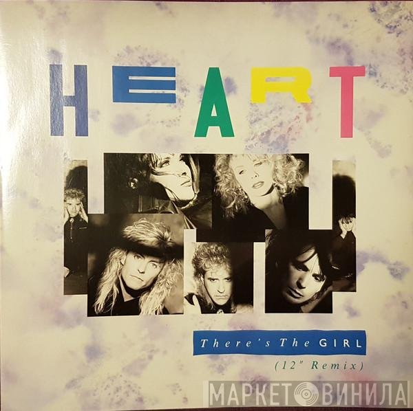 Heart - There's The Girl (12" Remix)