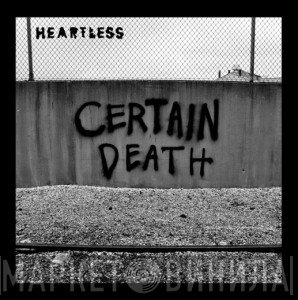 Heartless  - Certain Death