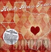  - Hearts Across Texas