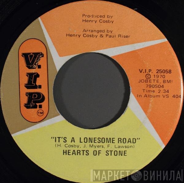 Hearts Of Stone - It's A Lonesome Road / Yesterday's Love Is Over