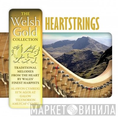  - Heartstrings (The Welsh Gold Collection)