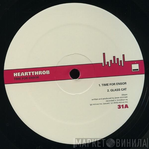 Heartthrob  - Time For Ensor