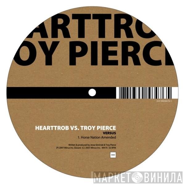 Heartthrob, Troy Pierce & Jon Gaiser  - MVS1