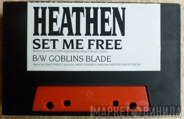 Heathen  - Set Me Free