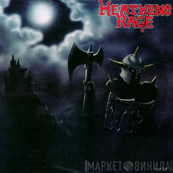 Heathens Rage  - Heathens Rage