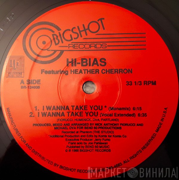 Heather Cherron, Hi-Bias - I Wanna Take You