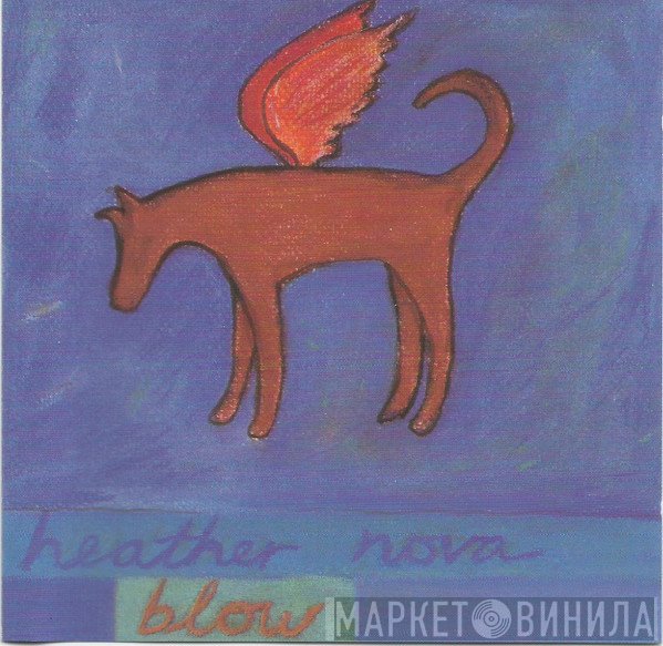 Heather Nova  - Blow