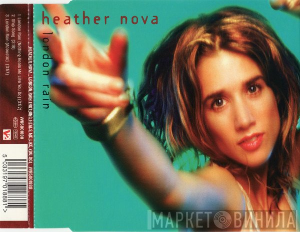 Heather Nova  - London Rain