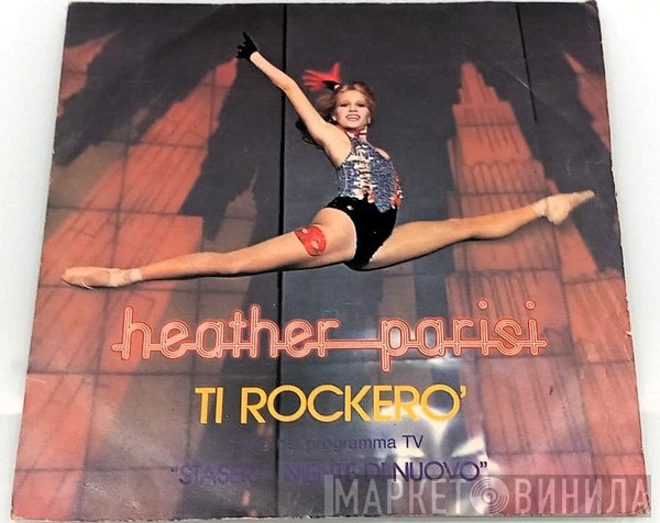 Heather Parisi  - Ti Rockerò