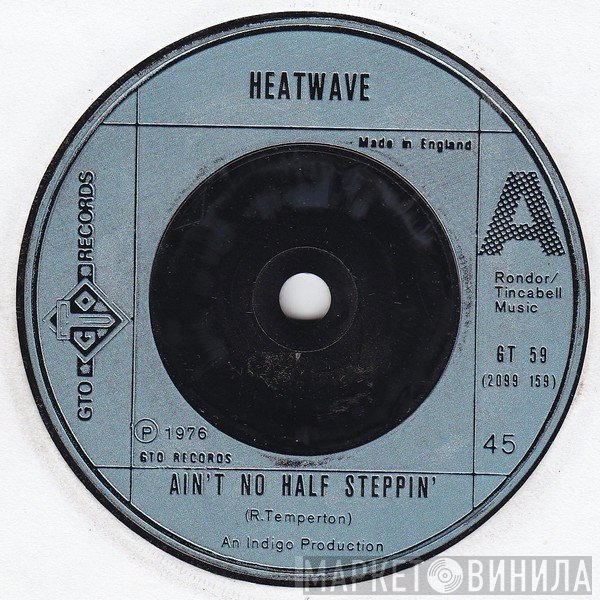 Heatwave - Ain't No Half Steppin'
