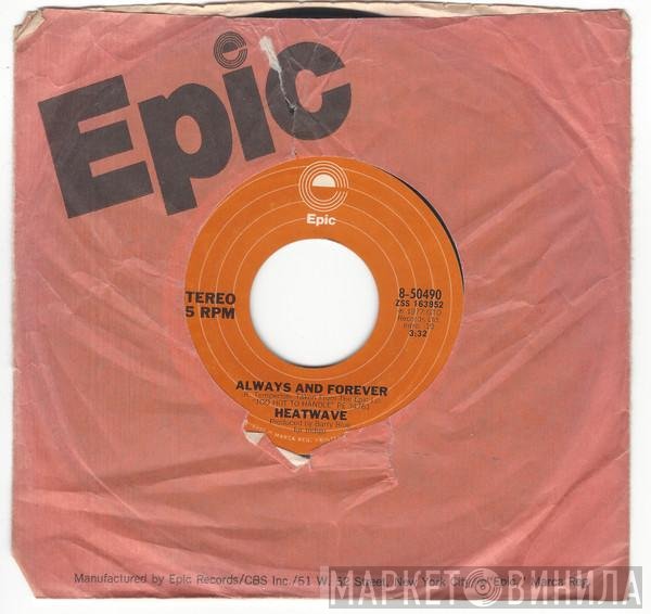 Heatwave - Always And Forever / Super Soul Sister