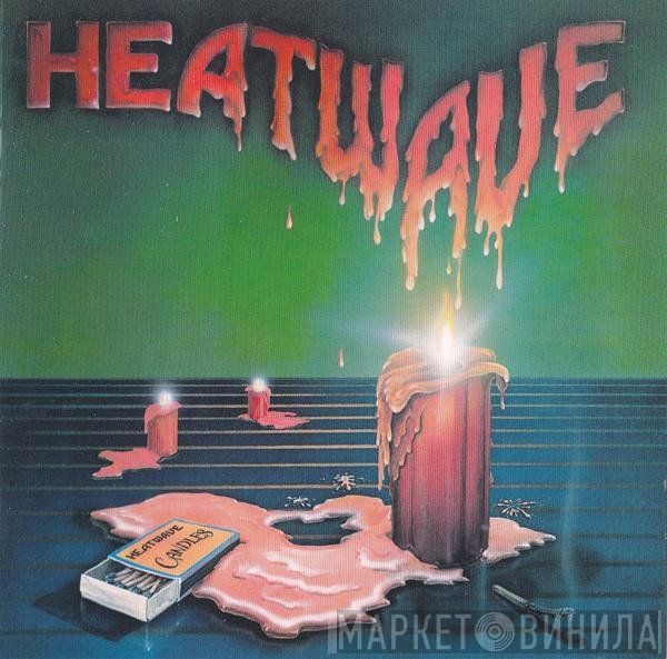 Heatwave  - Candles