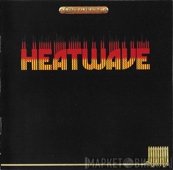 Heatwave  - Central Heating