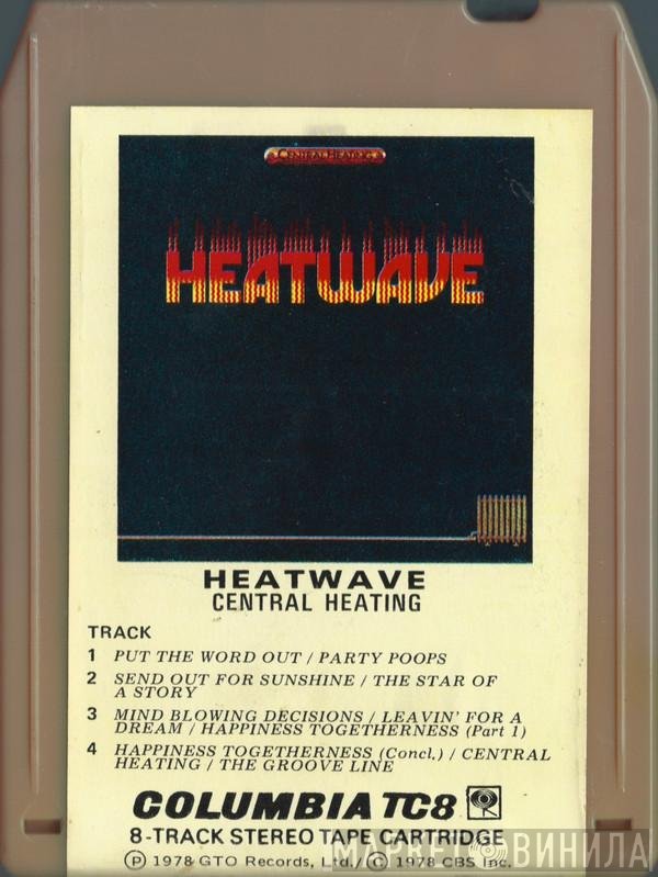 Heatwave  - Central Heating