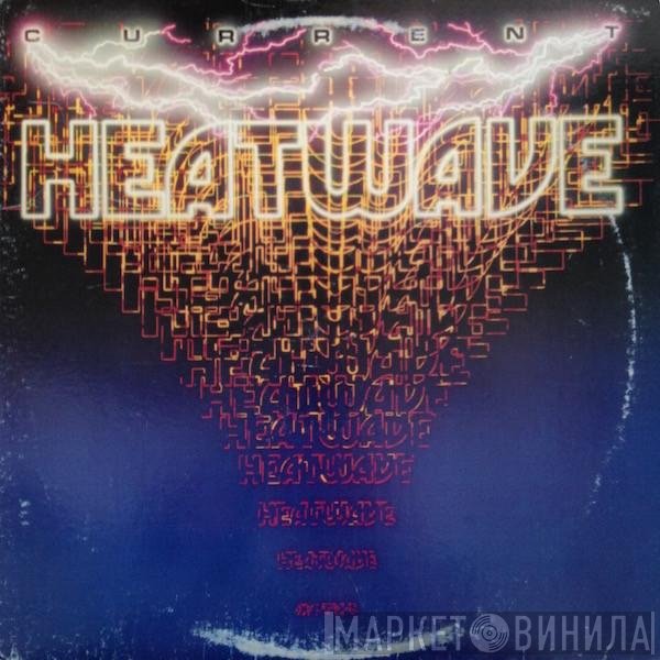 Heatwave - Current