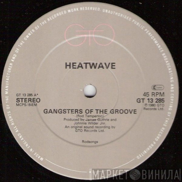 Heatwave - Gangsters Of The Groove