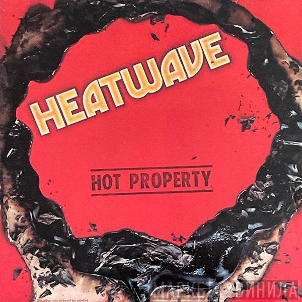 Heatwave  - Hot Property