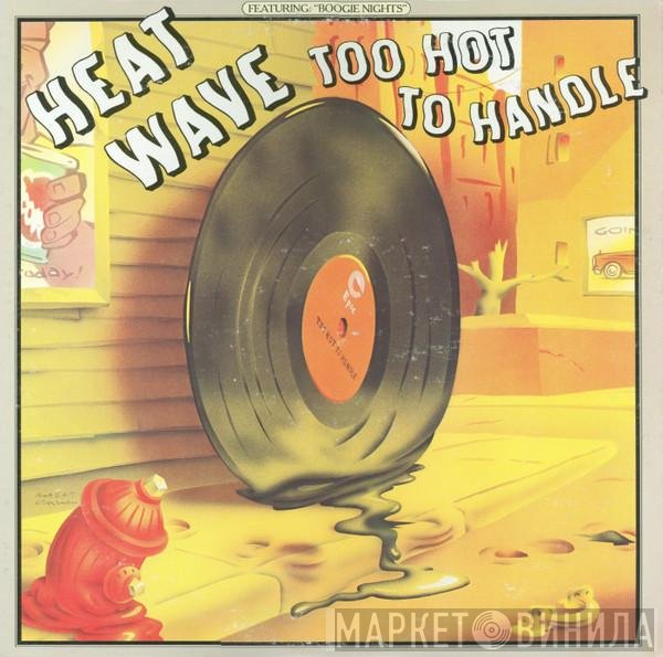 Heatwave  - Too Hot To Handle