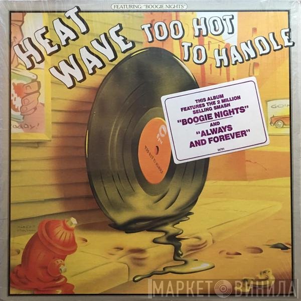 Heatwave  - Too Hot To Handle