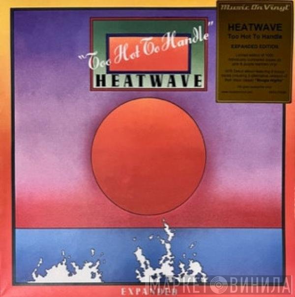 Heatwave  - Too Hot To Handle