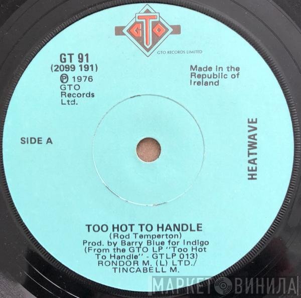 Heatwave  - Too Hot To Handle