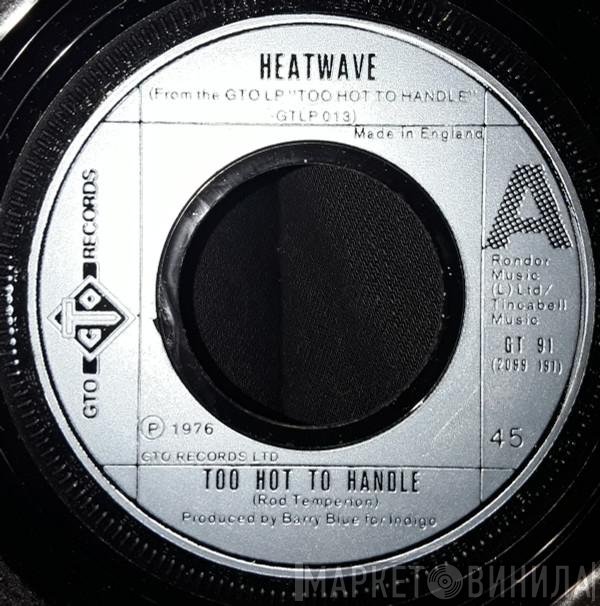 Heatwave - Too Hot To Handle