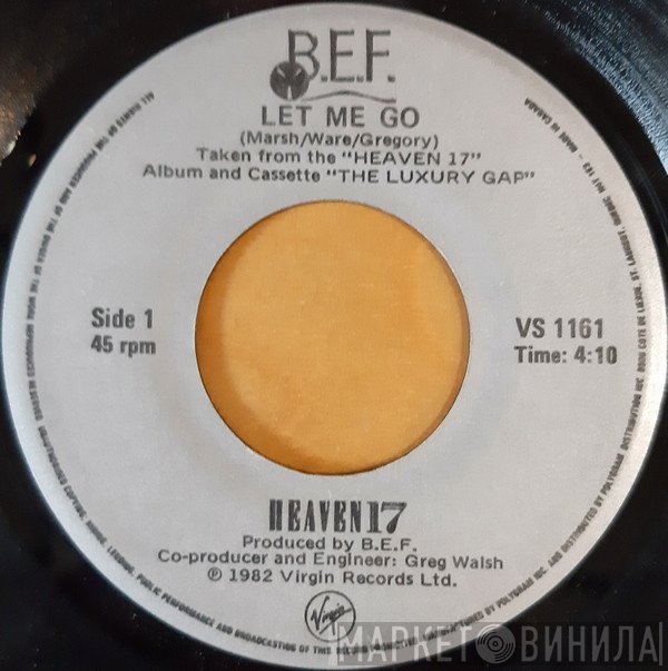 Heaven 17  - Let Me Go