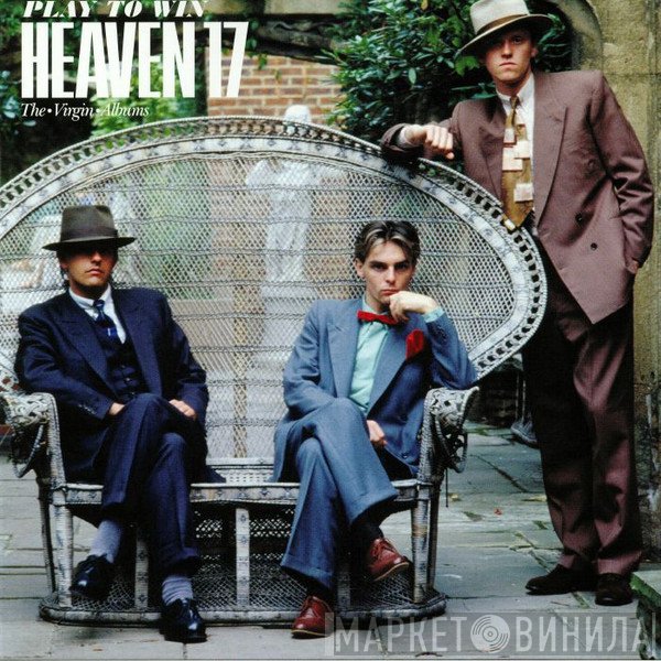 Heaven 17 - Play To Win (The • Virgin • Albums)