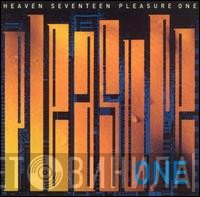 Heaven 17 - Pleasure One