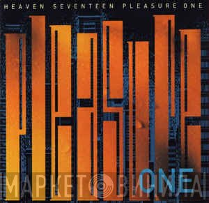 Heaven 17  - Pleasure One