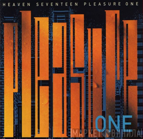 Heaven 17  - Pleasure One