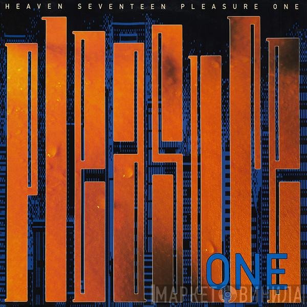 Heaven 17 - Pleasure One