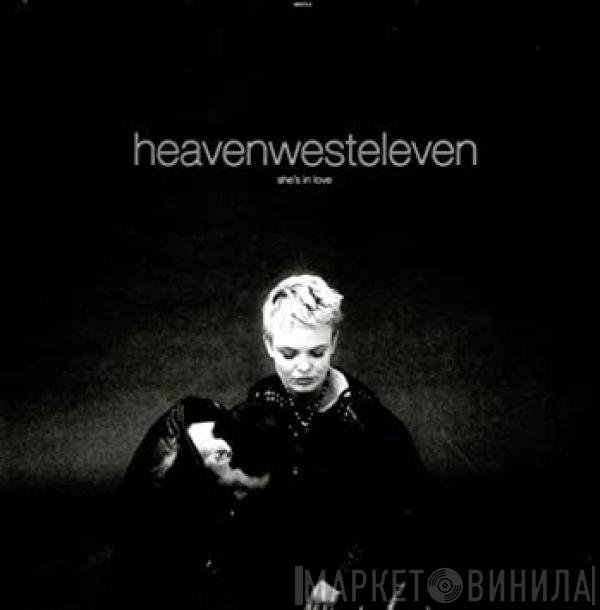Heaven West Eleven - She's In Love