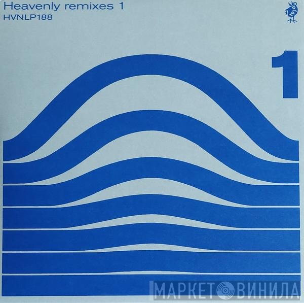  - Heavenly Remixes 1