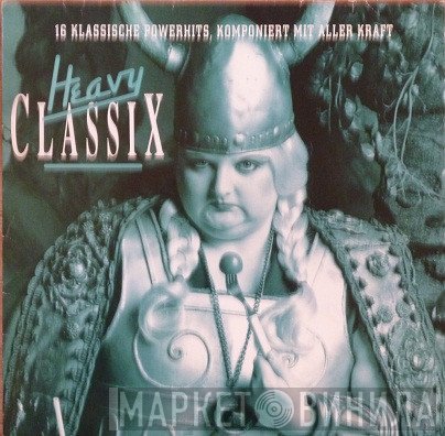  - Heavy Classix