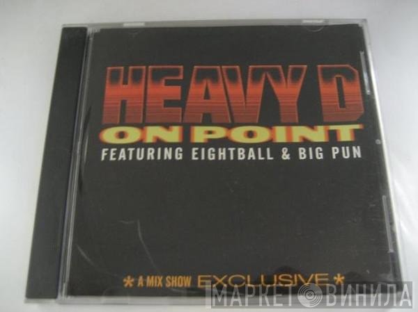 Heavy D  - On Point