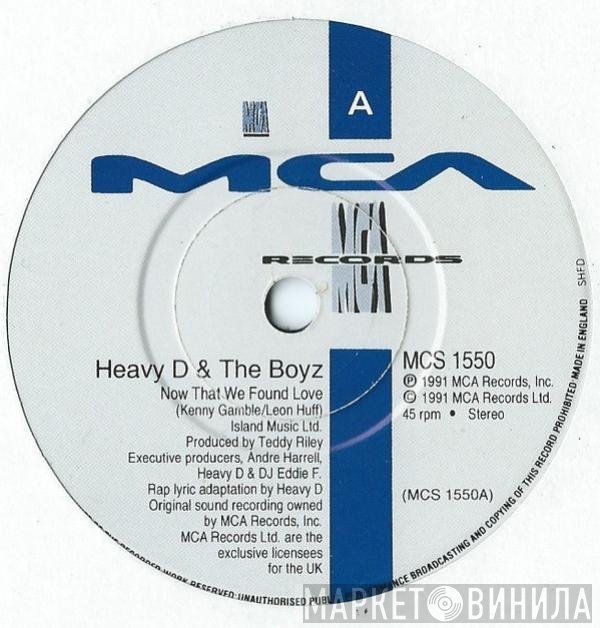 Heavy D. &amp; The Boyz - Now That We Found Love