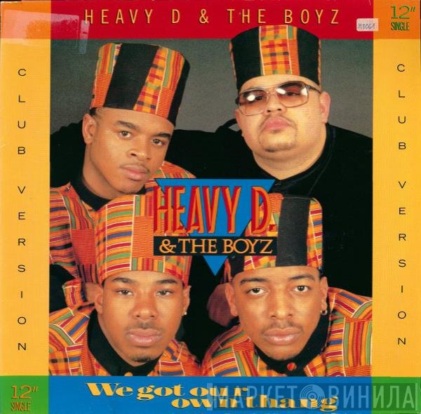 Heavy D. &amp; The Boyz - We Got Our Own Thang (Club Version)