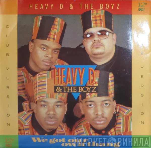 Heavy D. & The Boyz - We Got Our Own Thang